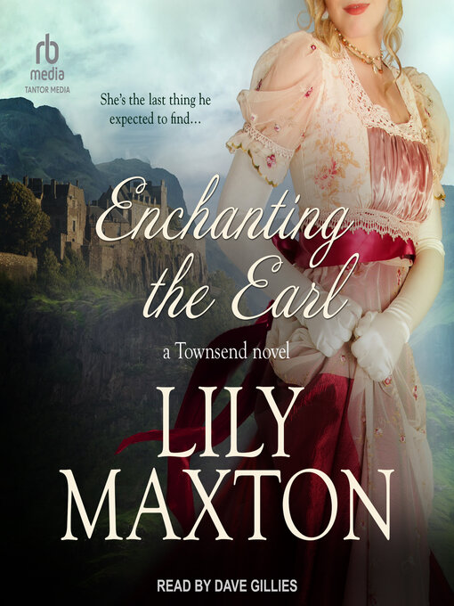 Title details for Enchanting the Earl by Lily Maxton - Available